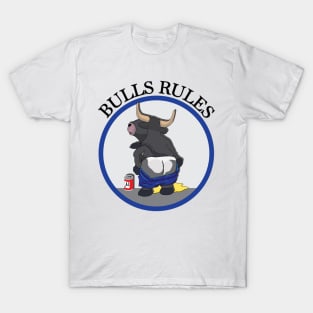 Bulls rules T-Shirt